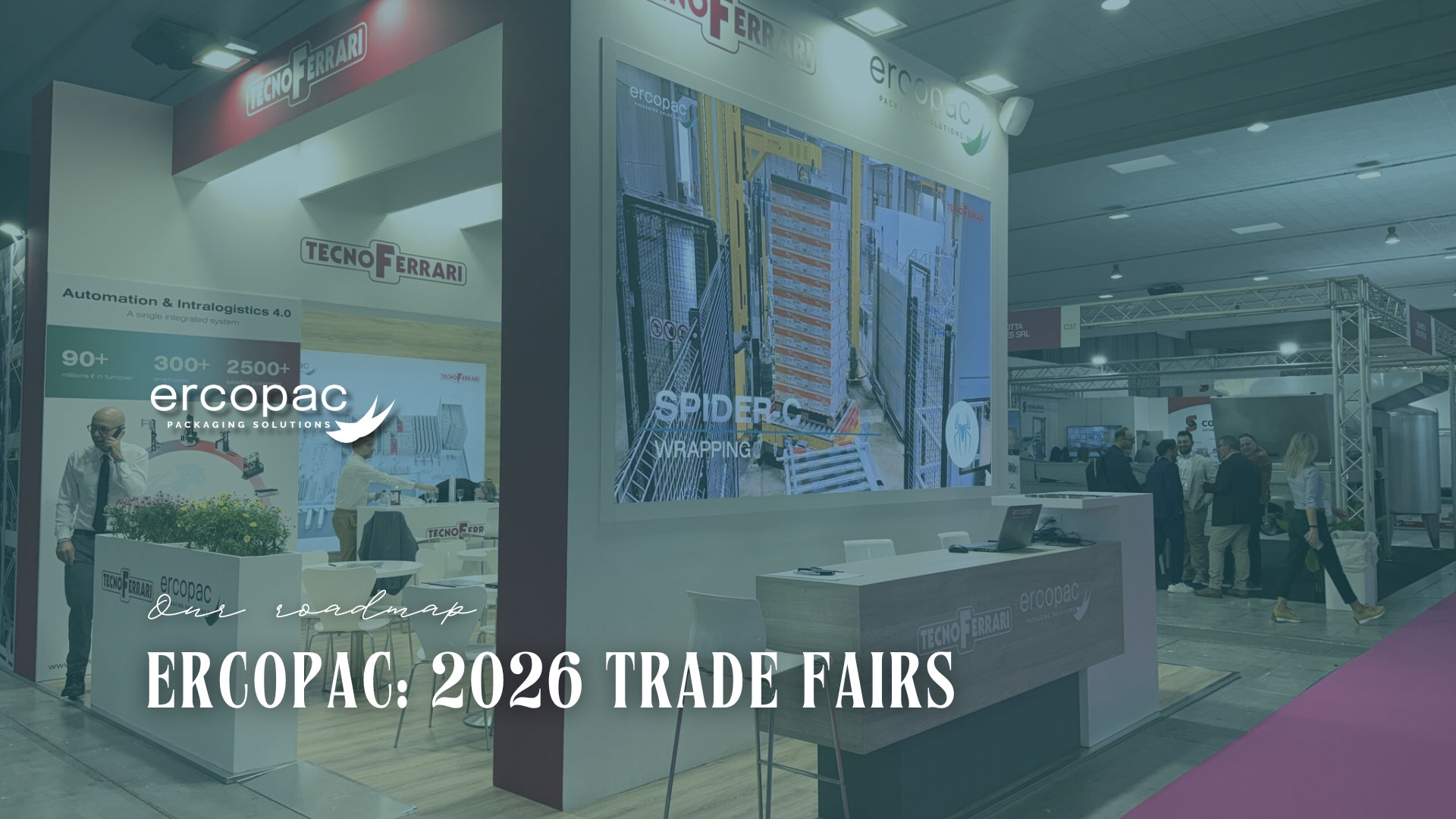 Ercopac and TecnoFerrari exhibition stand with visual dedicated to the 2026 trade fairs roadmap